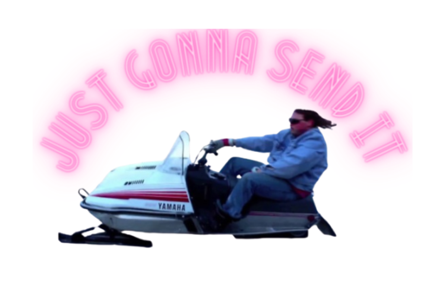 Just Gonna Send It